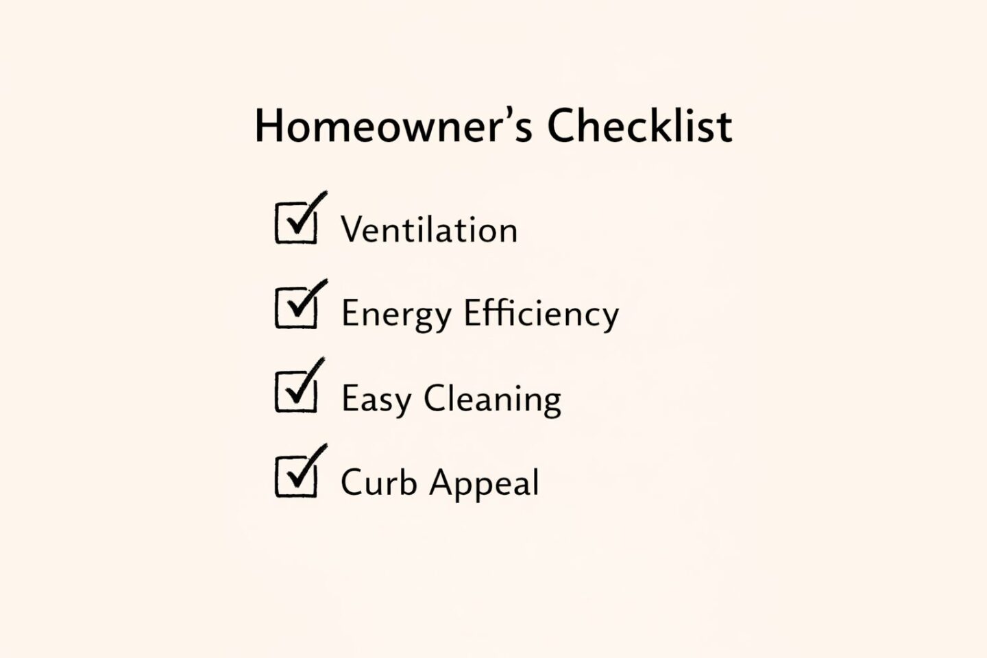 Window selection priorities checklist showing ventilation, energy efficiency, easy cleaning, and curb appeal.